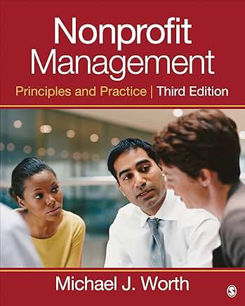 Principles and Practice of Nonprofit Management