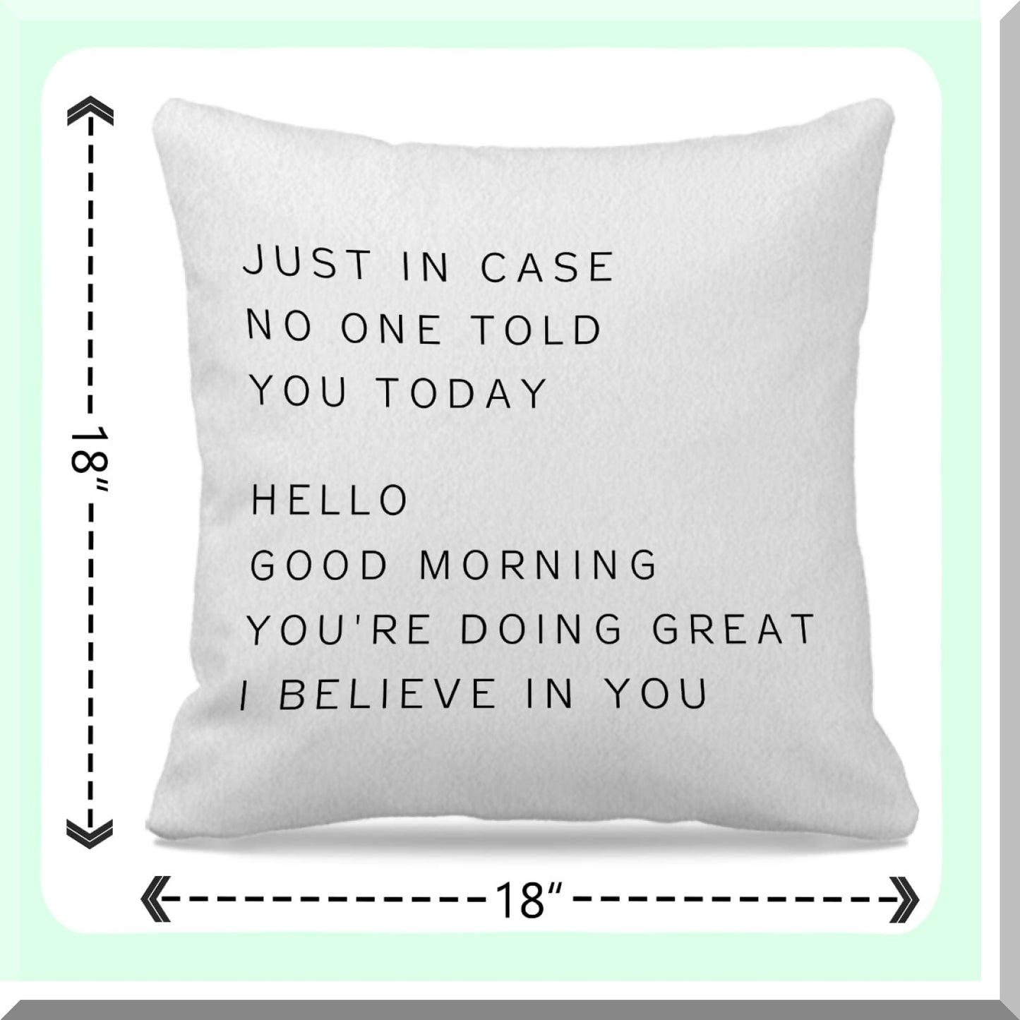 Motivational Message Pillow Covers - Encouraging Gifts for Women & Girls - Inspirational Decor for Bedroom - Positive Affirmation Cushion Cases - 18x18 Size - Just in Case Reminder