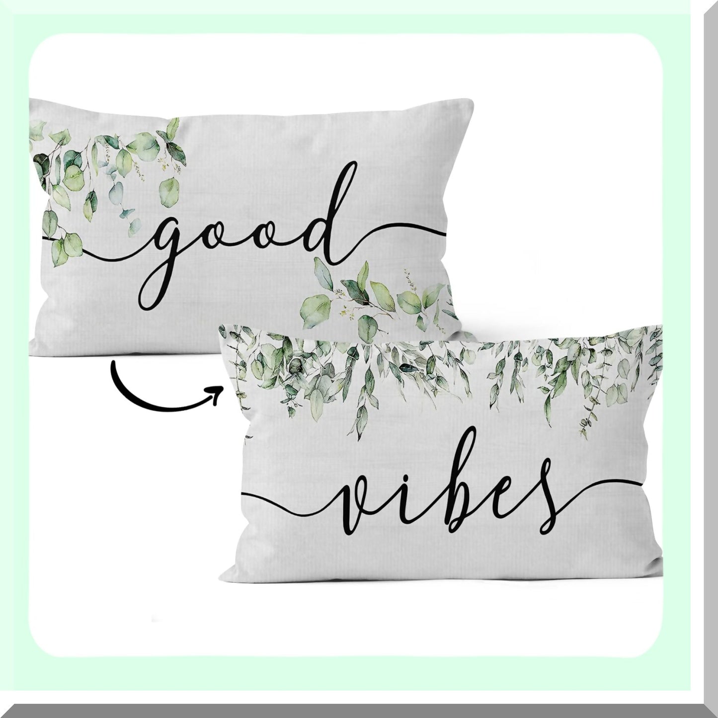 Eucalyptus Leaf Motivational Pillowcase - Good Vibes Decor 12x20 Inch