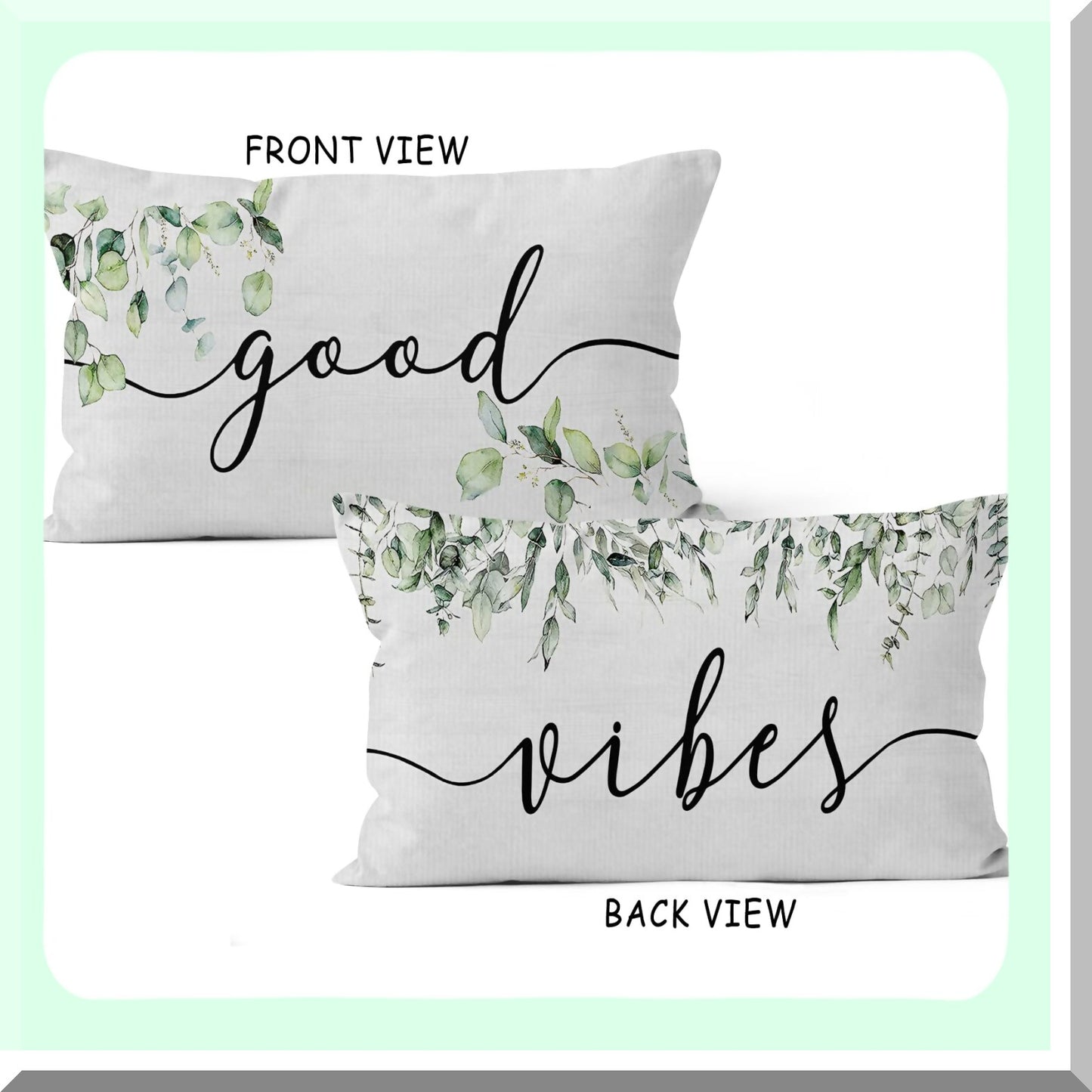 Eucalyptus Leaf Motivational Pillowcase - Good Vibes Decor 12x20 Inch