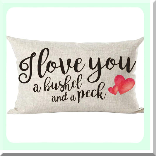Love Quote Decorative Lumbar Pillow Cover - Black Word Art "I Love You A Bushel and A Peck" - Home Living Room Bed Sofa Car Cotton Linen - 12 x 20 Inches