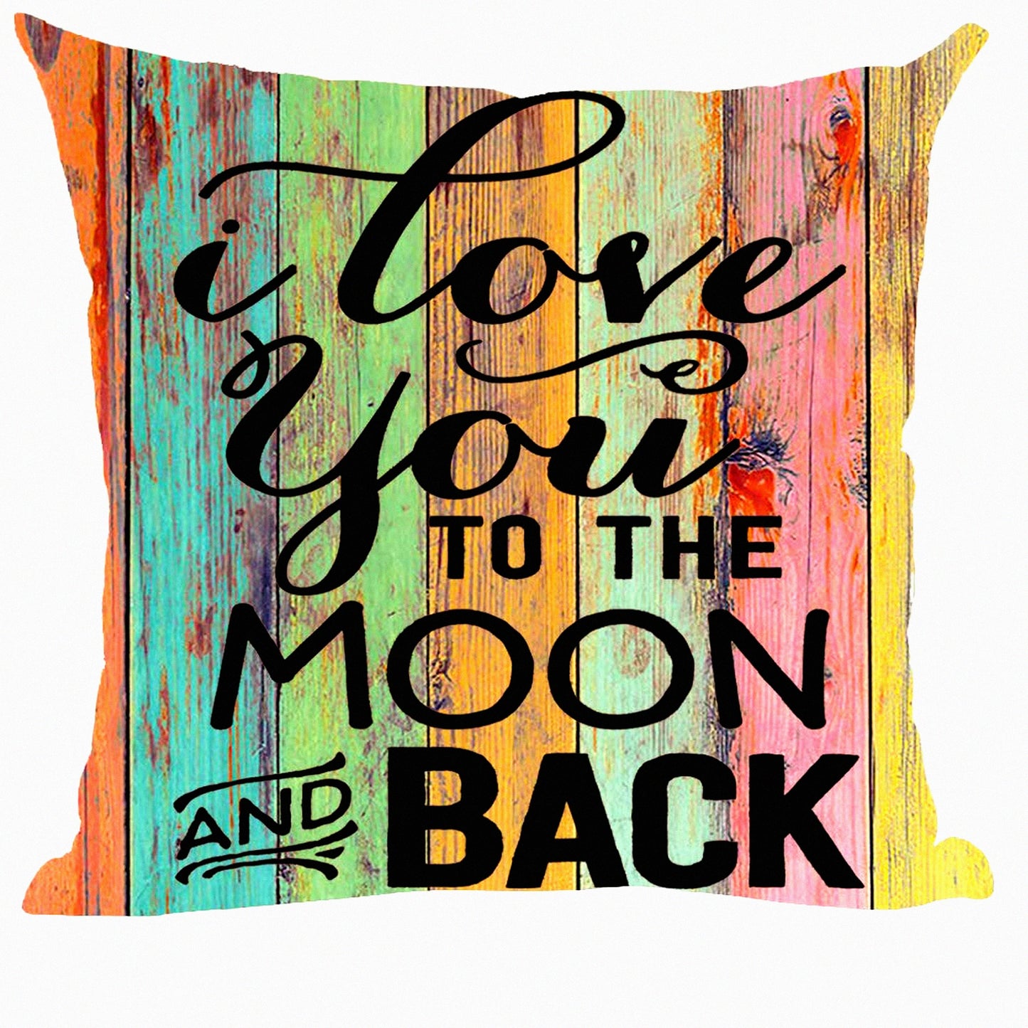 Moonlight Love Quote Pillow Cover - Colorful Wood Background Decorative Throw Pillow for Home Living Room Bed Sofa Car - Cotton Linen Square 18 x 18 Inches