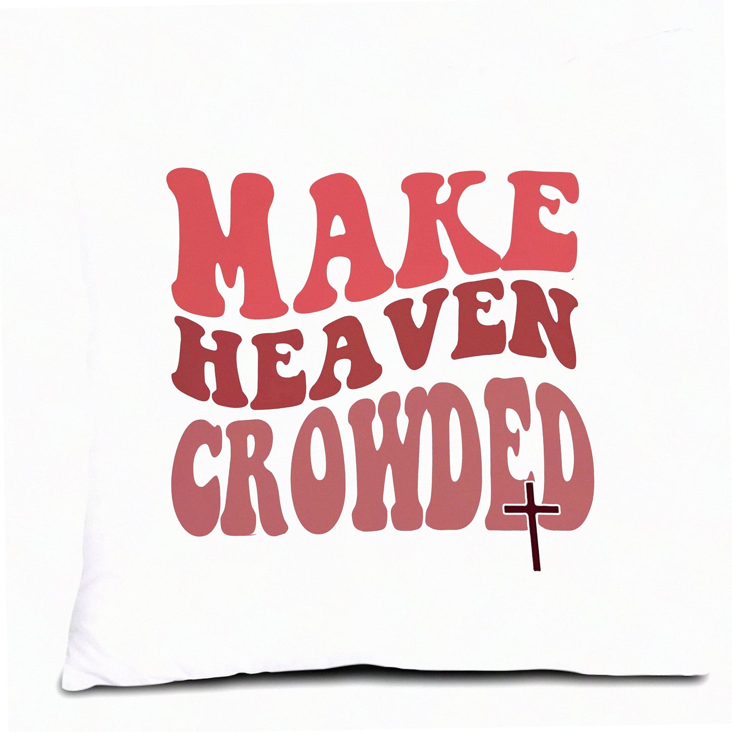 Heavenly Inspirations Christian Quote Pillow Cover - Groovy Positive Throw Pillow for Couch Bed Sofa - 18x18 inch - Inspirational Gifts