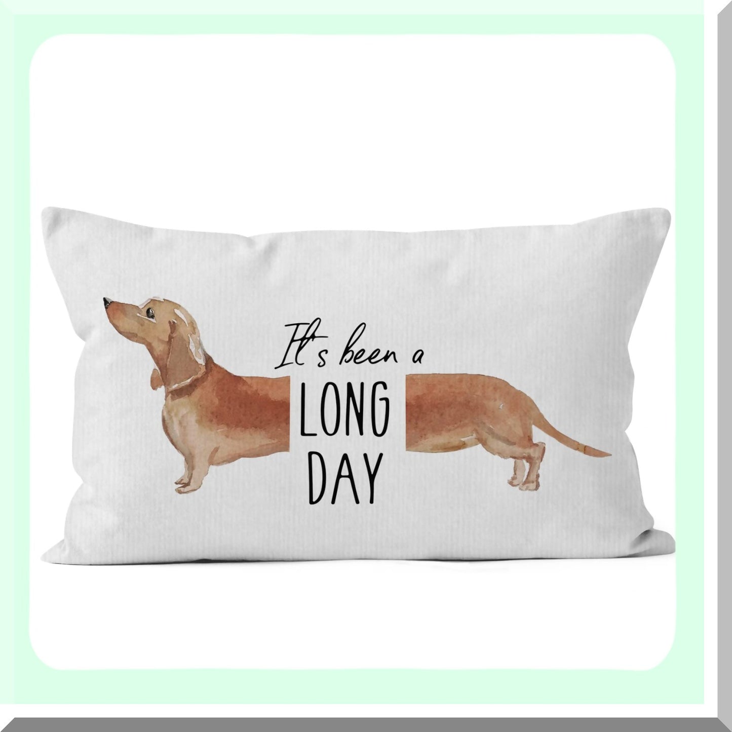 Funny Dachshund Quote Decorative Pillow - Long Day Dog Sofa Bed Cover - Cute Pet Room Home Couch Throw - 12x20 Inch Case