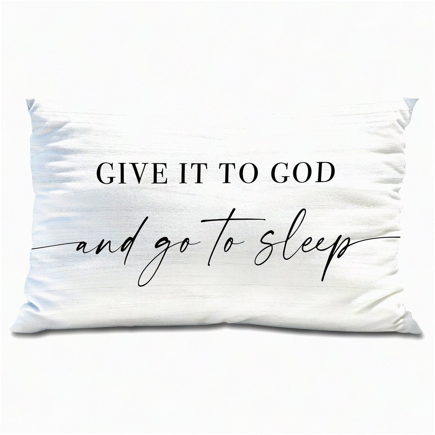 Divine Dreams Pillow Cover - 12x20 White Bed Decor, Give It to God and Go to Sleep Throw Pillow Cover for Bedroom Room, Decorative Bed Pillows
