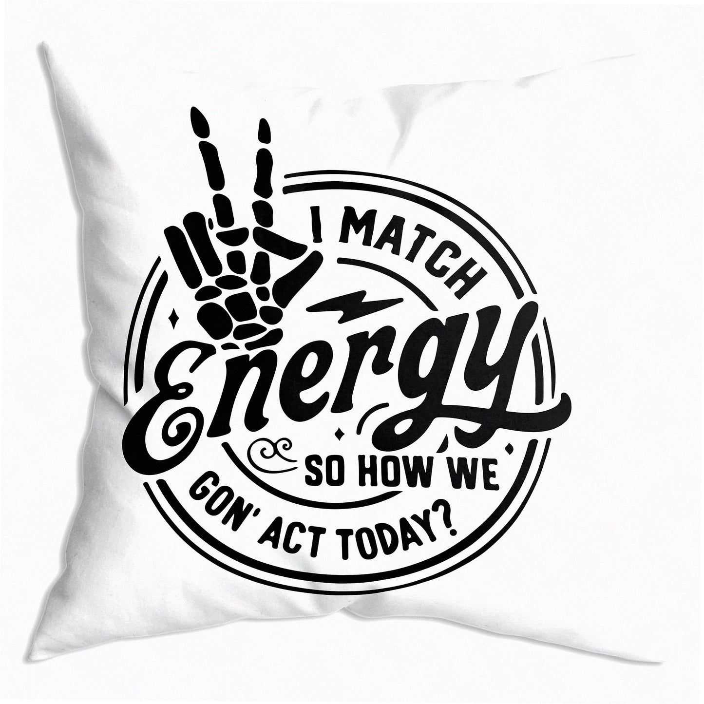 Retro Death Skull Sarcasm Throw Pillow - Positive Vibes Skeleton Hand Cover - Funny Die Energy Act Today - 18x18 inch Funny Pillow Cover