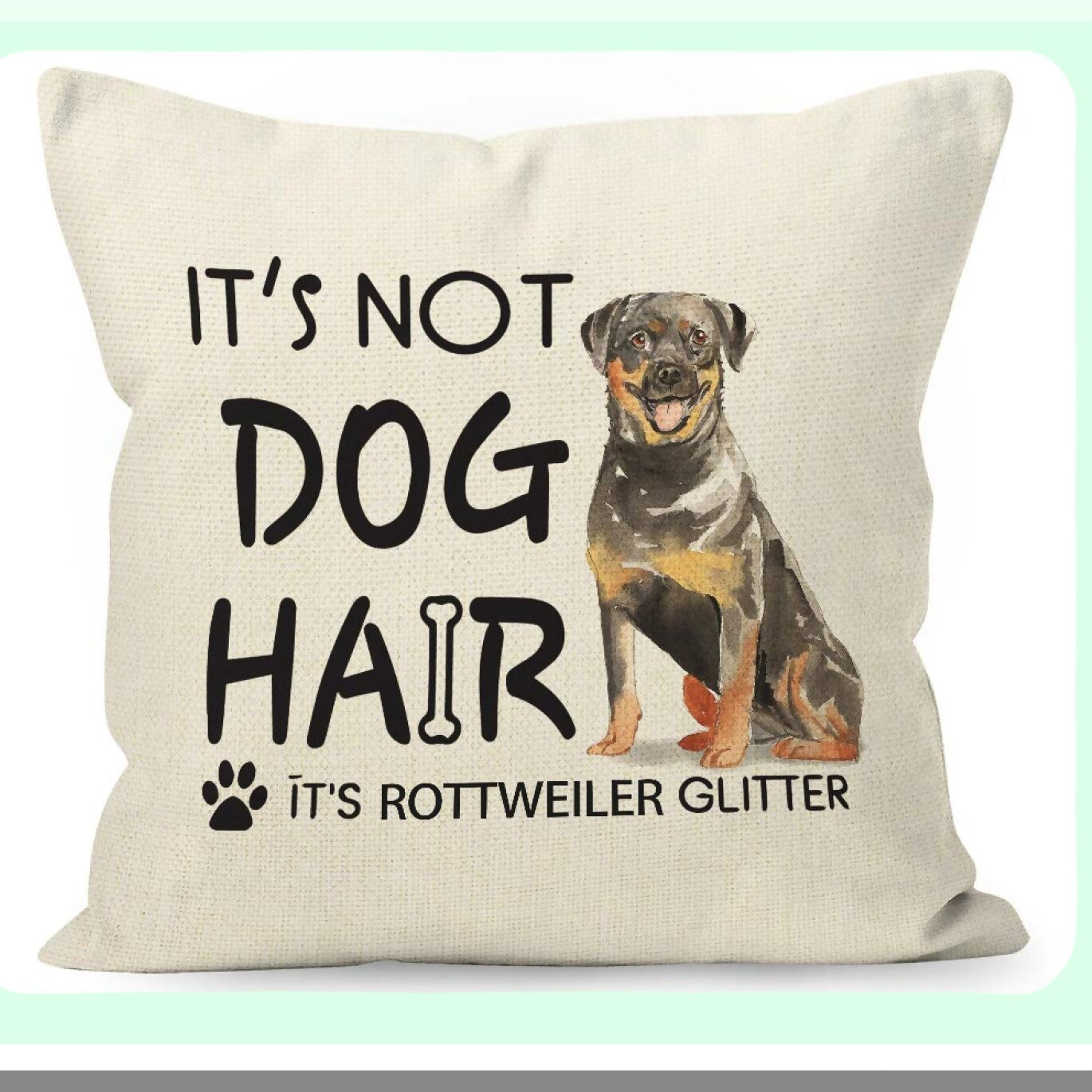 Rottweiler Glitter Funny Quote Throw Pillow Cover - Dog Lover Gifts for Home Decor - Cotton Linen Sofa Decoration - 18 x 18 Inch