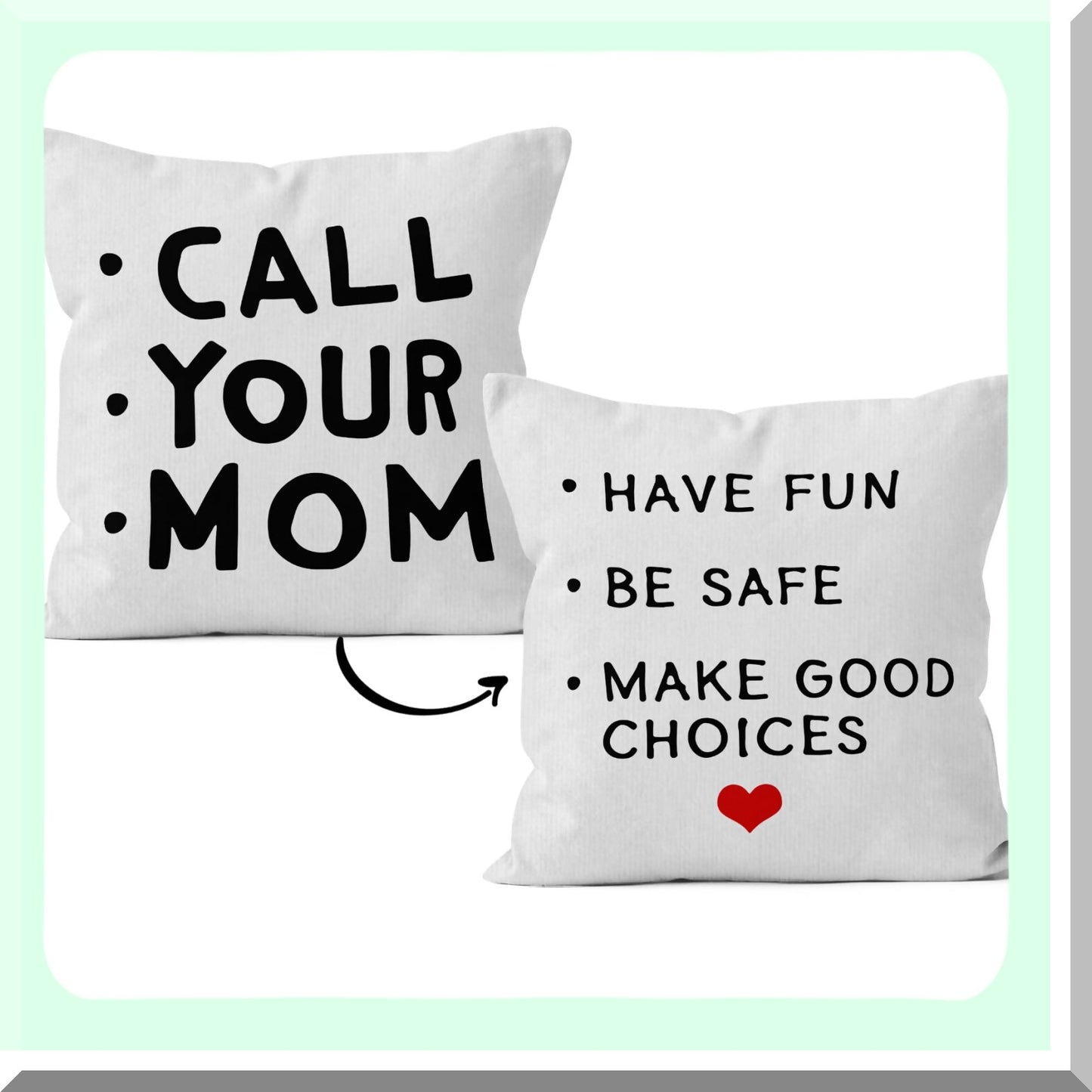 Funny Quote Decorative Pillow - Fun & Safe Graduation Gift - Call Your Mom Throw Pillow Cover - Reversible Sofa Bed Home Decor - 18 x 18 Inch Case