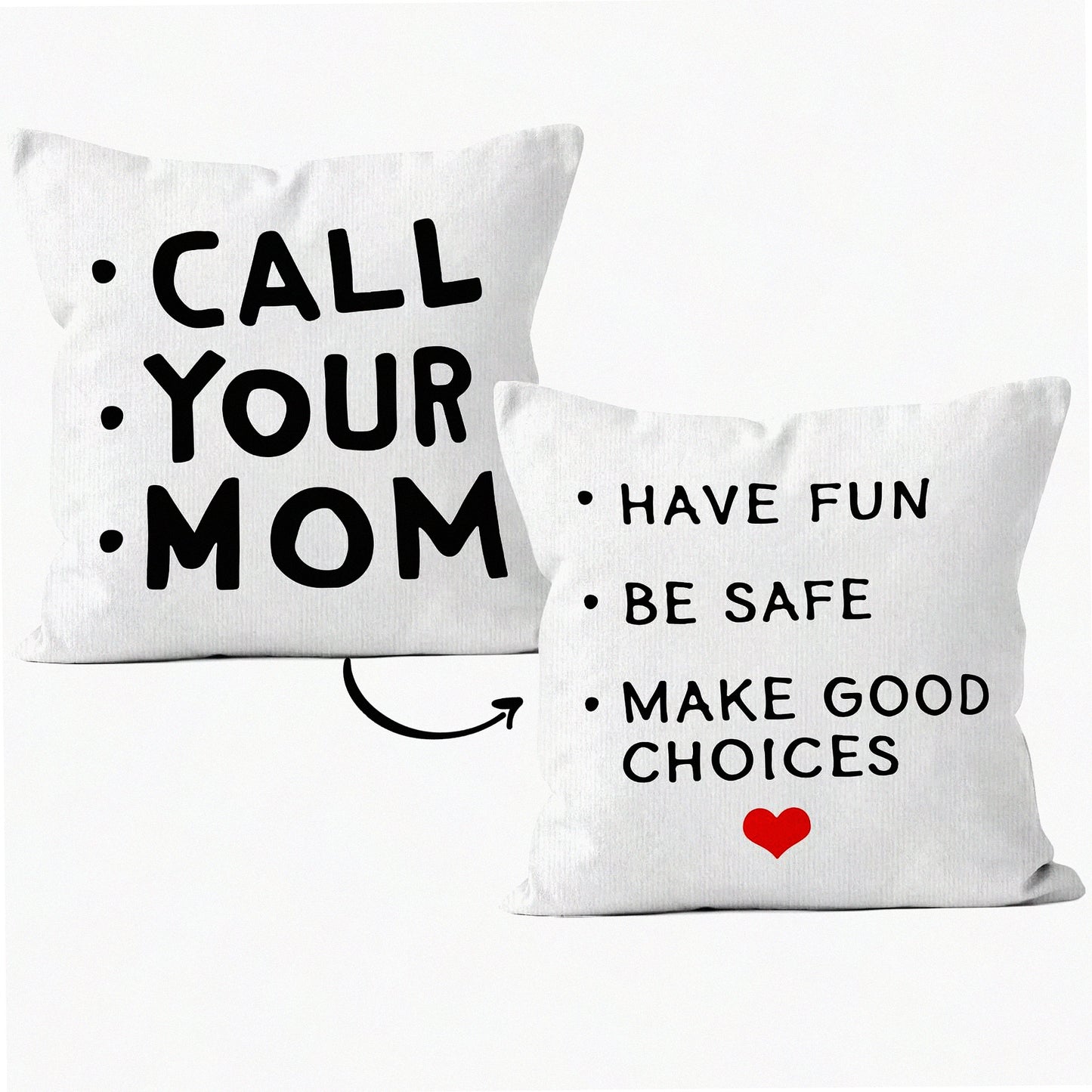 Funny Quote Decorative Pillow - Fun & Safe Graduation Gift - Call Your Mom Throw Pillow Cover - Reversible Sofa Bed Home Decor - 18 x 18 Inch Case