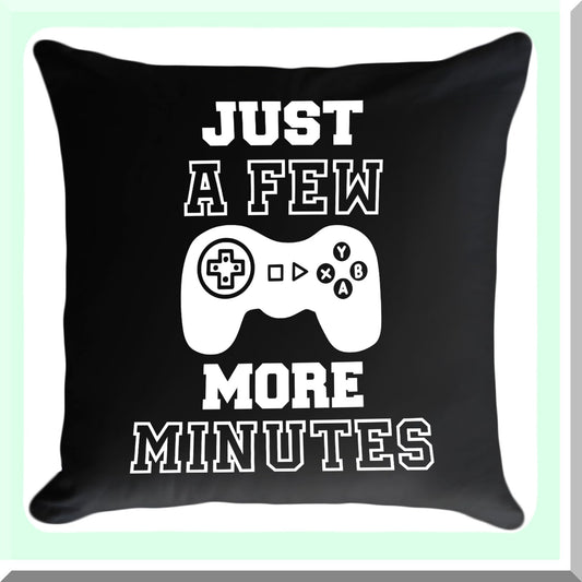 Gamer's Timeout Pillow Cover - Funny Gaming Decor for Teenage Boys - Kids Room Accessories - 18x18 Inch - Just A Few More Minutes Gift