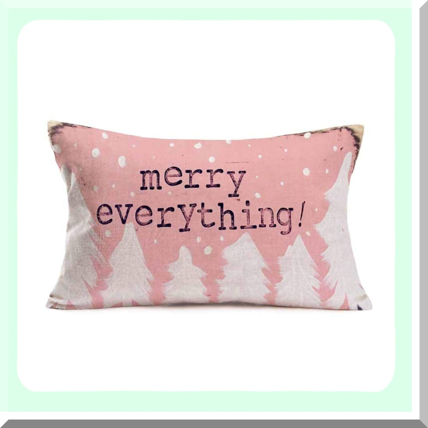 Pink Xmas Farmhouse Throw Pillow - Merry Everything Quote Cushion Cover - 12x20 Inch Cotton Linen Outdoor Decor - White Trees Background Case