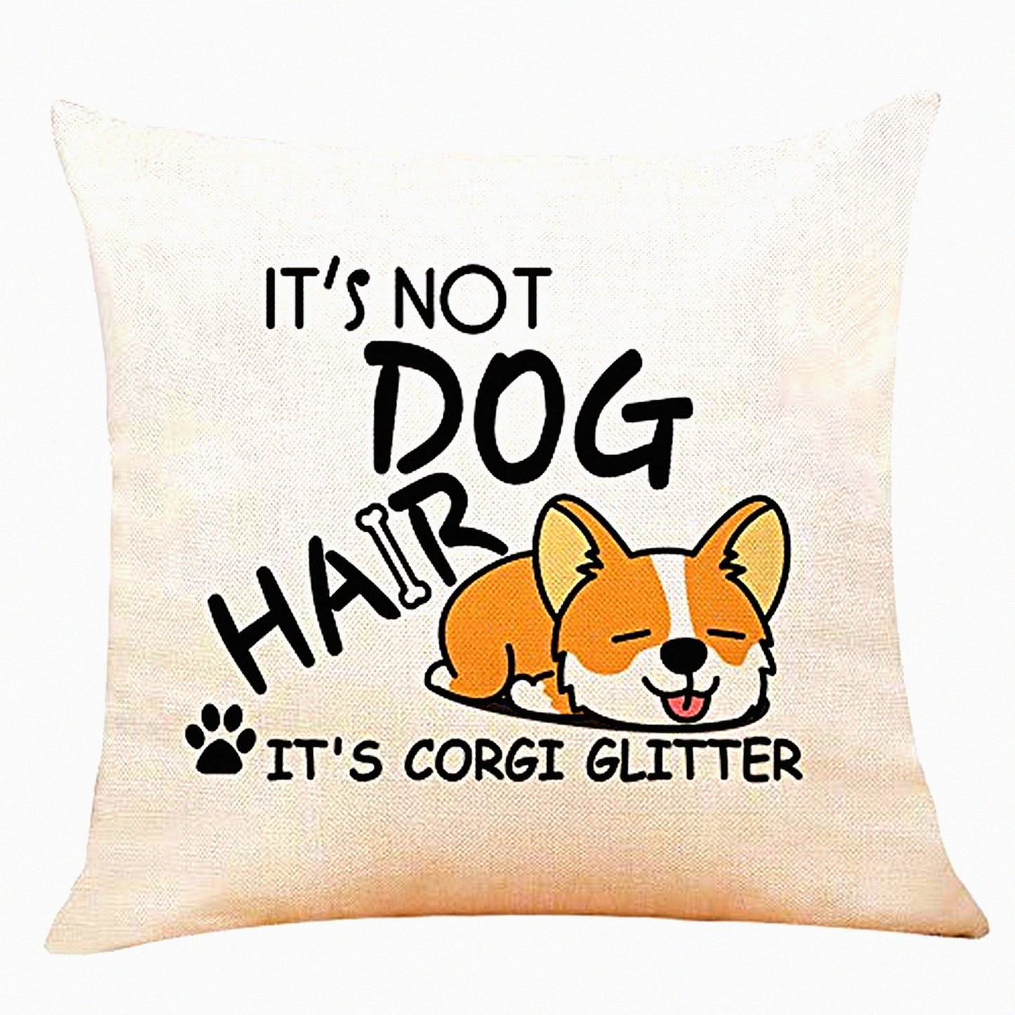 Corgi Glitter Funny Quote Throw Pillow - Cute Corgi Gifts for Sofa Bed Home Decor - 18 x 18 Inch Cushion Case - Corgi Lovers Cotton Linen Cover