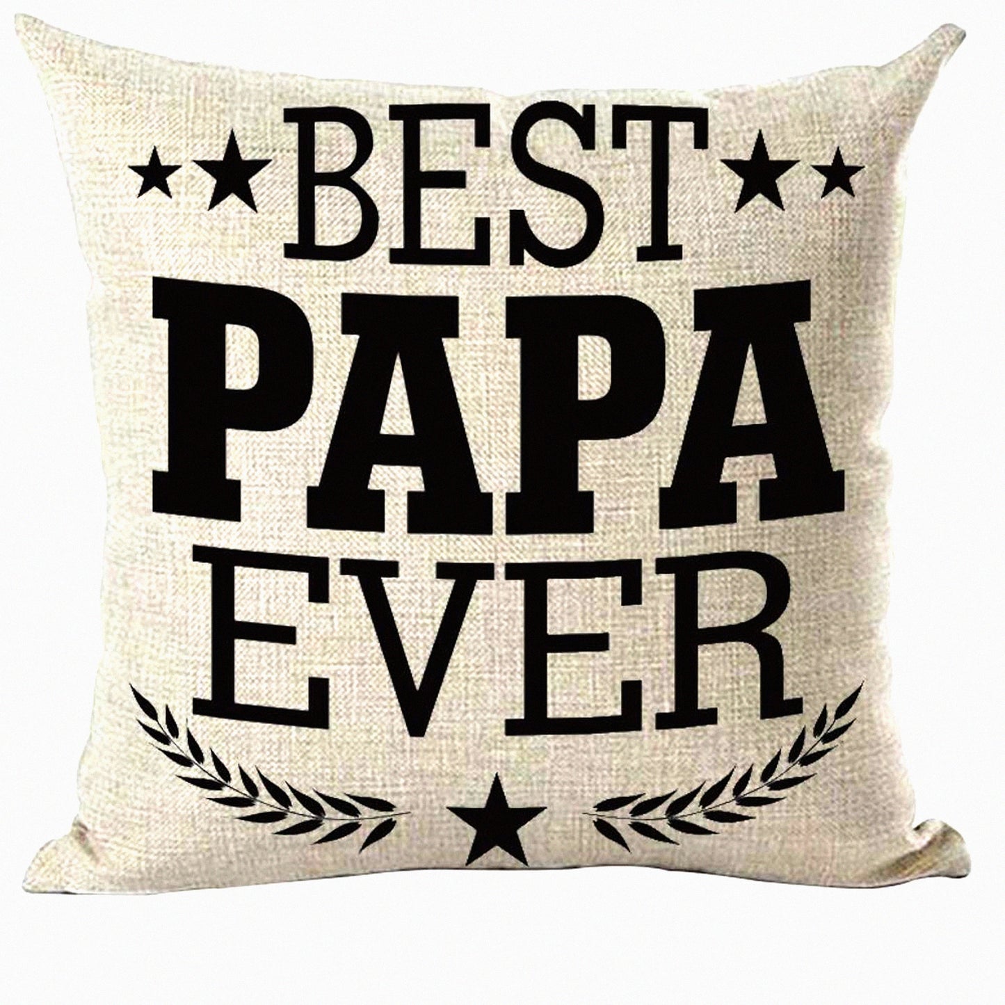 Best Papa Ever Inspirational Quote Decorative Pillow Cover - Black Stars & Leaves Design - 18x18 Inches Cotton Linen Square for Home Living Room Bed Sofa Car