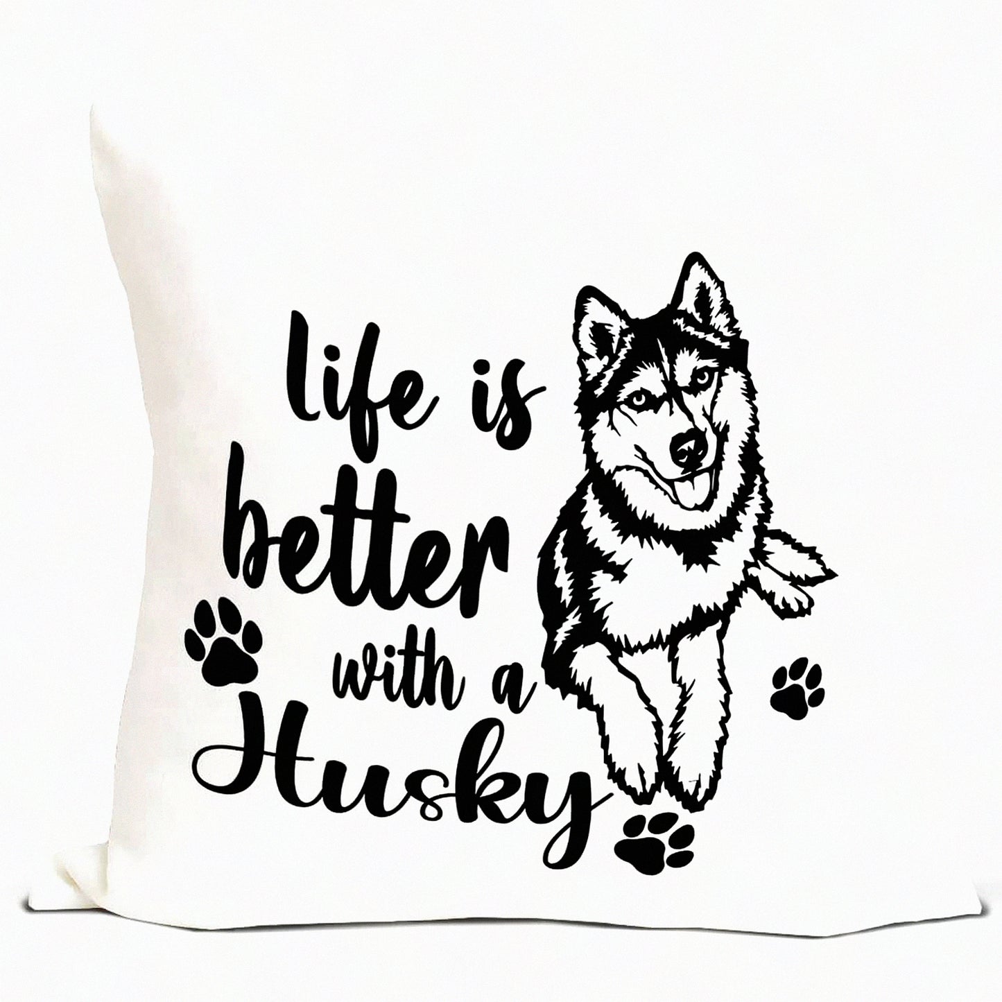 Husky Life Quote Reversible Throw Pillow - Decorative Home Bedroom Living Room Office Car Pillowcase - Dog Lovers Girls Women Gifts - 18x18 Inch