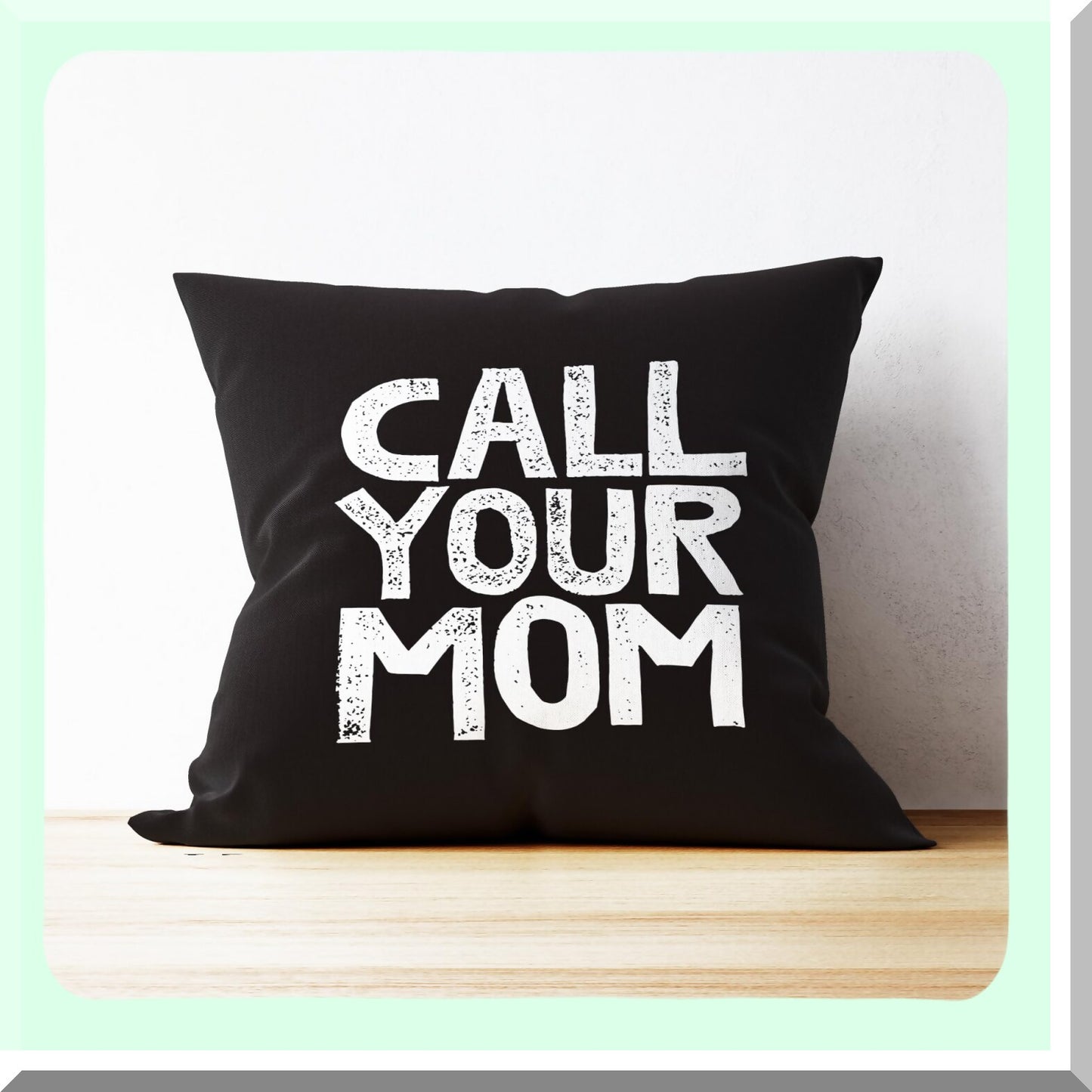 Funny Mom Reminder Pillow Case - Daughter Son Graduation Gift - 18x18 Decorative Cushion Cover for Sofa Couch Bed - Dorm Room Accessories - Black Cotton Linen