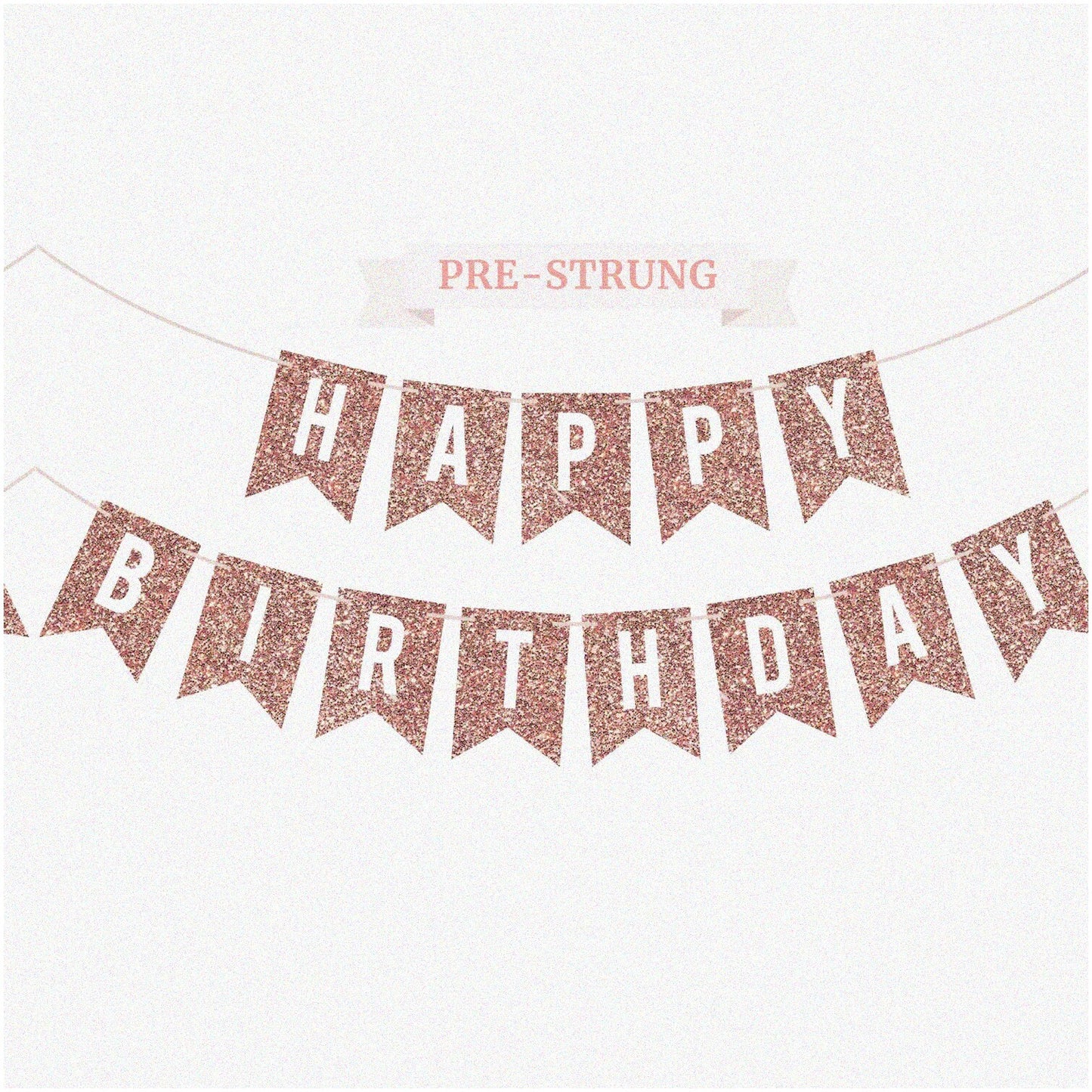 Rose Gold Glitter Birthday Banner Pre-Strung 6 ft