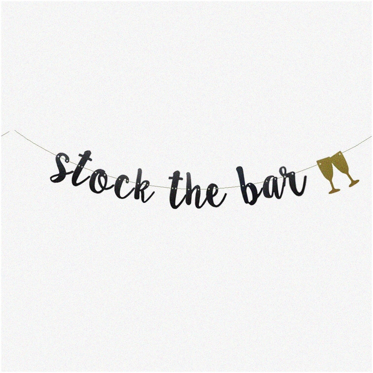 Black Glitter "Stock the Bar" Banner for Events