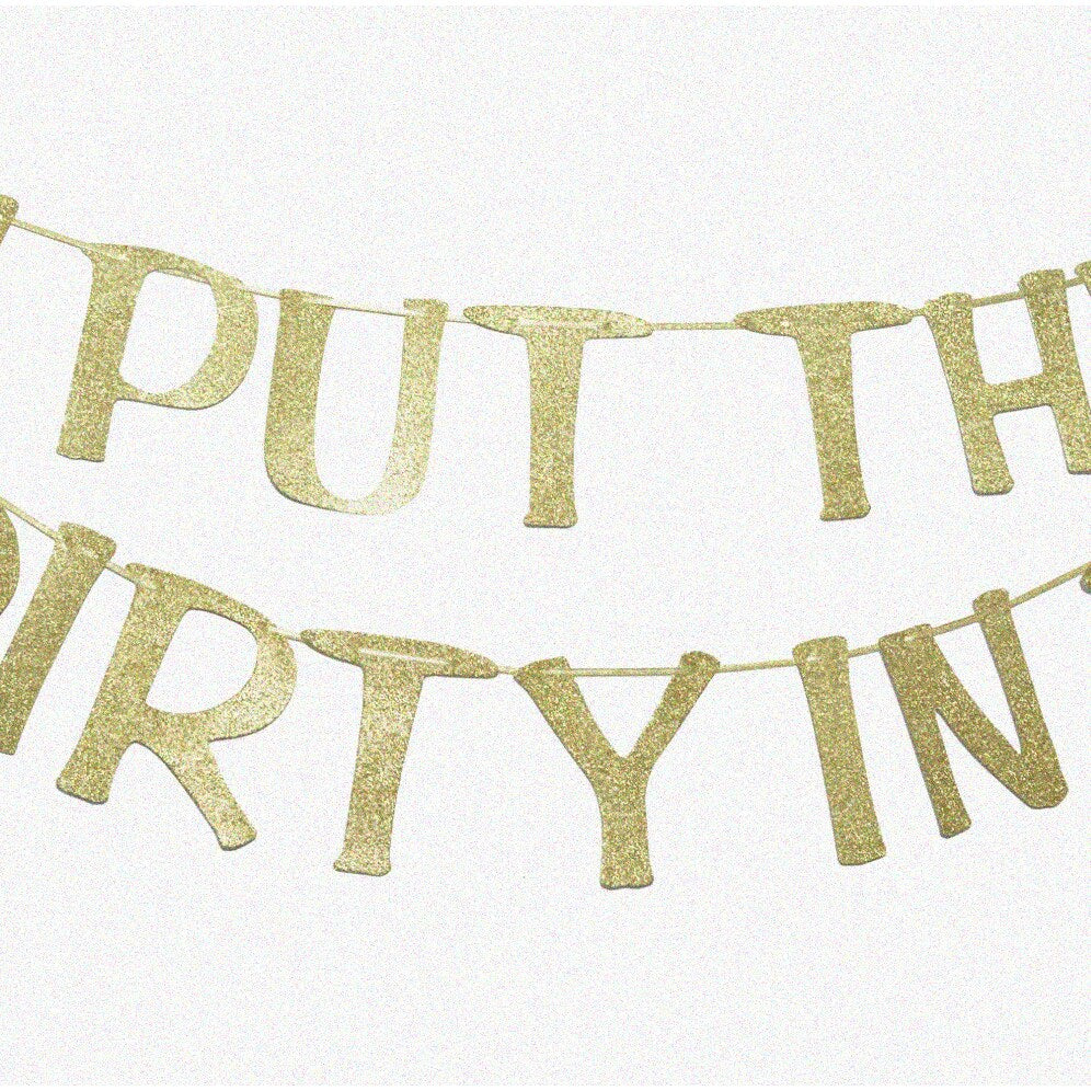 Dirty 30 Gold Glitter Banner