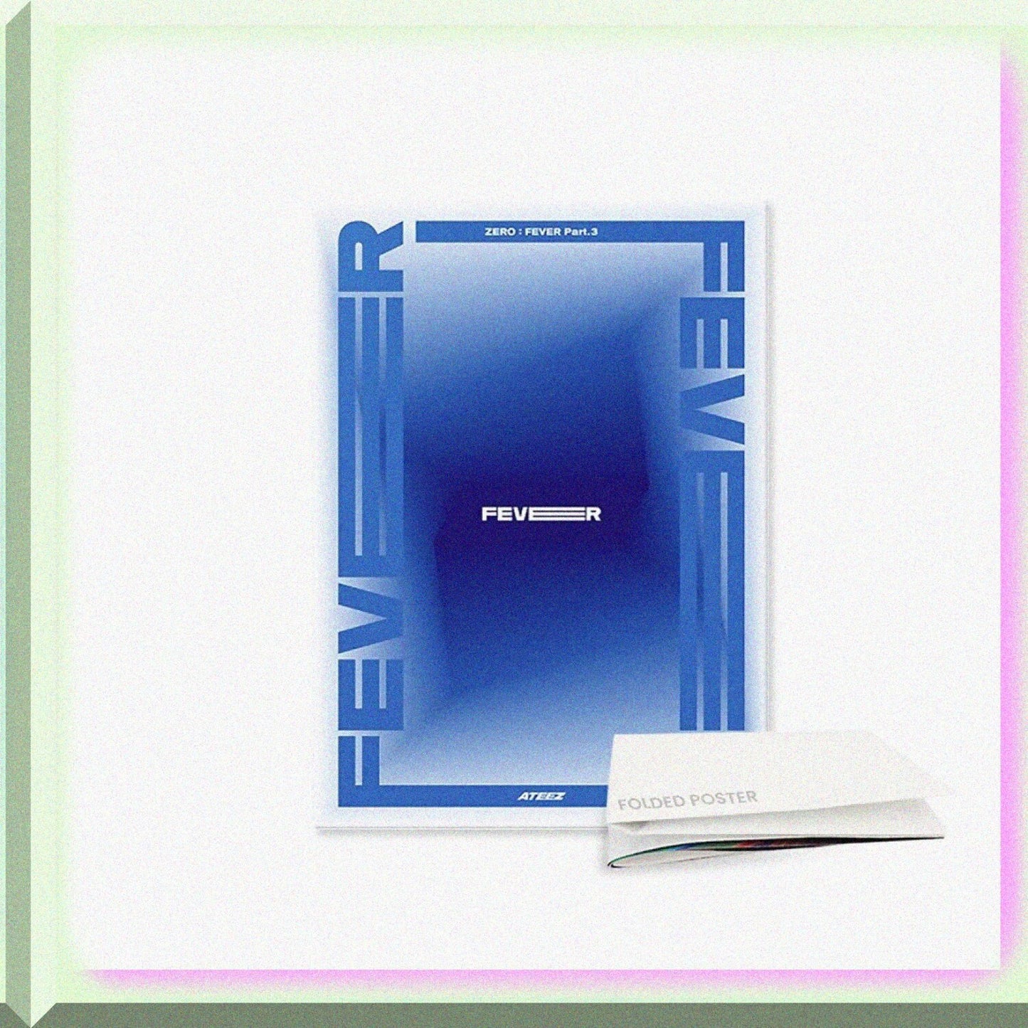Zero:Fever Part 3 Mini Album Vol.6 with Poster