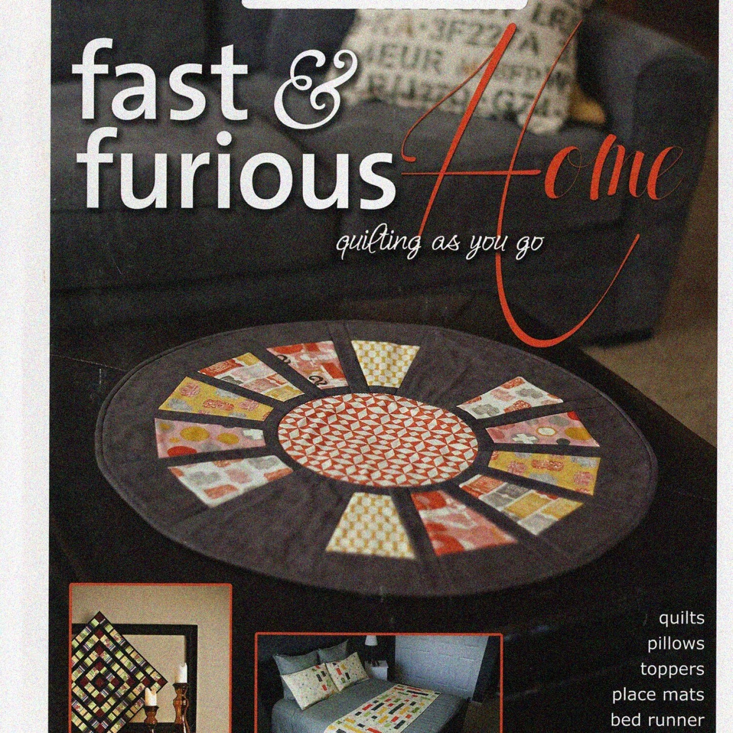 Softcover Quilt-As-You-Go Guide with 16 Projects